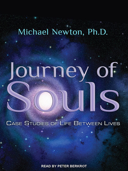 Title details for Journey of Souls by Michael Newton, Ph.D - Wait list